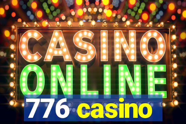 776 casino